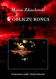 W obliczu końca. Wydanie uzupełnione