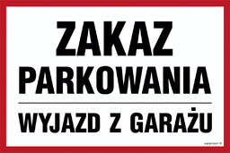 SA022 ZAKAZ PARKOWANIA, FO - FOLIA ODBLASKOWA; (600X400MM)