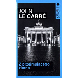 Z PRZEJMUJĄCEGO ZIMNA Le Carre John