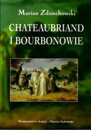Chateaubriand i Bourbonowie