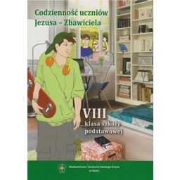 Religia SP 8 podr. Codzienność uczniów Jezusa WiDŚ