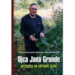 Ojca Jana Grande przepisy na zdrowe życie
