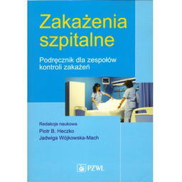 Zakażenia szpitalne Podręcznik HECZKO