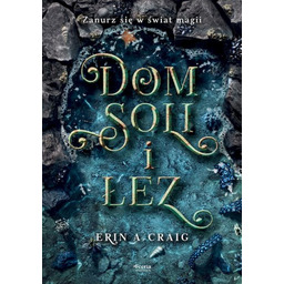 Dom soli i łez. Sisters of the Salt.