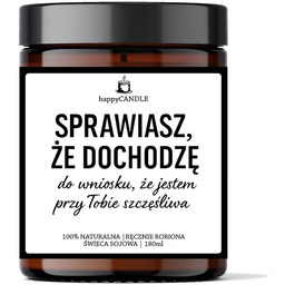 Świeca sojowa SPRAWIASZ ŻE DOCHODZĘ