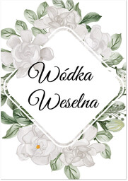 Etykiety na butelkę z Wódką Weselną - 9
