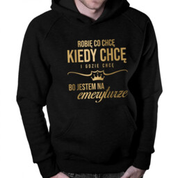 Robię co chcę, kiedy chcę i gdzie chcę,