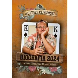 Biografia 2024. Wojciech Cejrowski