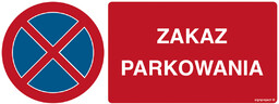 SA057 ZAKAZ PARKOWANIA, FO - FOLIA ODBLASKOWA; (360X140MM)