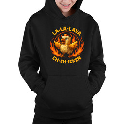 La-la-lava ch-ch-icken - dziecięca bluza na prezent