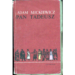 PAN TADEUSZ Adam Mickiewicz