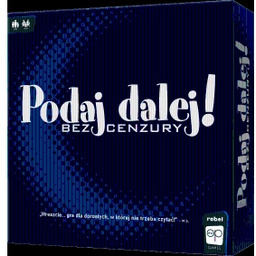 Podaj Dalej! Bez cenzury Gra karciana