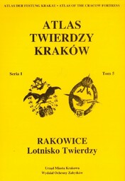 ATLAS TWIERDZY KRAKÓW - TOM 5. SERIA