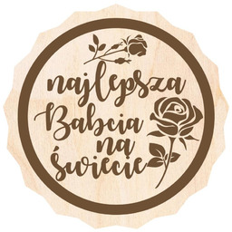 Podkładka z drewna na dzień babci - 9