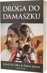 Droga do Damaszku cz. 3 Kroki wiary -