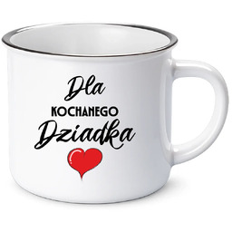 Dla kochanego dziadka - kubek emaliowany na prezent