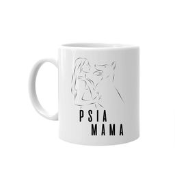 Psia mama - kubek z nadrukiem