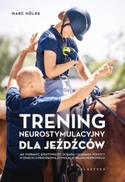 Galaktyka Książka Trening neurostymulacyjny dla jeźdźców. Jak poprawić