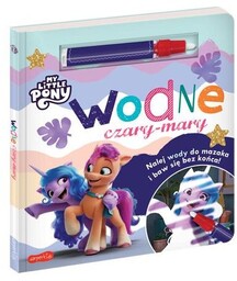Książeczka My Little Pony.Wodne czary-mary HarperCollins