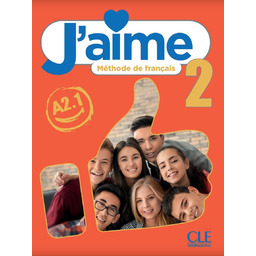 J''aime 2 podręcznik do francuskiego dla młodzieży A2.1