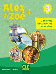 Alex et Zoe plus 3 Cahier de decouvertes