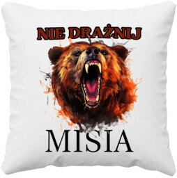 Nie drażnij misia - poduszka na prezent