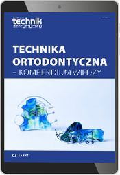 Technika ortodontyczna - kompendium wiedzy (e-book) [pdf]