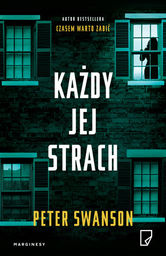 Każdy jej strach
