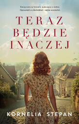 Teraz będzie inaczej