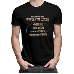 Rzeczy, które robię w wolnym czasie - wędkuję