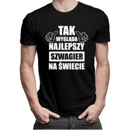 Tak wygląda najlepszy szwagier na świecie - męska