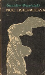 NOC LISTOPADOWA Stanisław Wyspiański