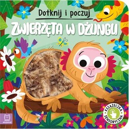 Aksjomat Książka Dotknij i poczuj Zwierzęta w dżungli