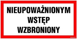 Tabliczka Nieupoważnionym Wstęp Wzbroniony