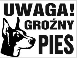 Tabliczka Uwaga groźny pies Doberman