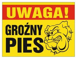 Tabliczka Uwaga groźny pies Żółte Tło