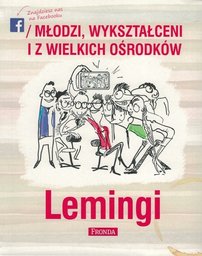 Lemingi. Młodzi wykształceni i z wielkich ośrodków -