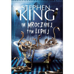 Albatros Książka Im mroczniej, tym lepiej Stephen King