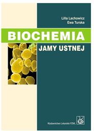 Biochemia jamy ustnej
