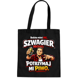 Rodzina mówi: nie. Szwagier mówi: potrzymaj mi piwo