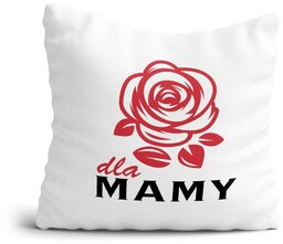Poduszka na Dzień Mamy Róża dla Mamy