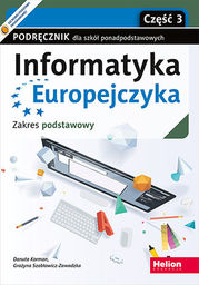Informatyka Europejczyka. Podręcznik dla szkół ponadpodstawowych. Zakres podstawowy.