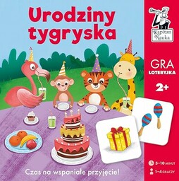 Urodziny tygryska. Gra loteryjka. Kapitan Nauka