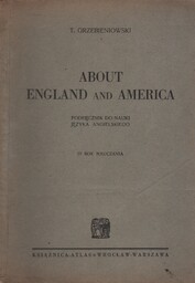 ABOUT ENGLAND AND AMERICA. PODRĘCZNIK DO NAUKI JĘZYKA
