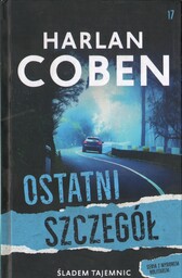 OSTATNI SZCZEGÓŁ Harlan Coben