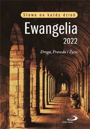 Ewangelia 2022. Droga, Prawda i Życie - mały