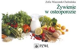 Żywienie w osteoporozie