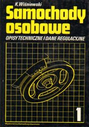SAMOCHODY OSOBOWE. OPISY TECHNICZNE I DANE REGULACYJNE. CZĘŚĆ