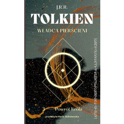 Władca Pierścieni. Powrót króla. T. 3