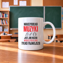 Nauczycielka muzyki jest jak każda nauczycielka, tylko fajniejsza